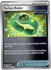Pokemon - Techno Radar 180182 - Paradox Rift - Reverse Foil - Single Card